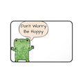 Don't Worry Be Hoppy Frog Desk Mat — Cute Motivational Mouse Pad