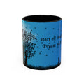 Dream Big Blue Accent Coffee Mug — 'Start Off Small, Dream Big' Inspirational Nightscape