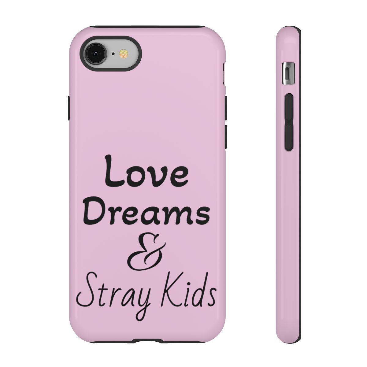 Tough Case — "Love, Dreams & Stray Kids" Pink Phone Case